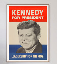 Load image into Gallery viewer, Kennedy for President - Leadership for the 60's