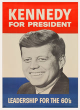 Load image into Gallery viewer, Kennedy for President - Leadership for the 60's