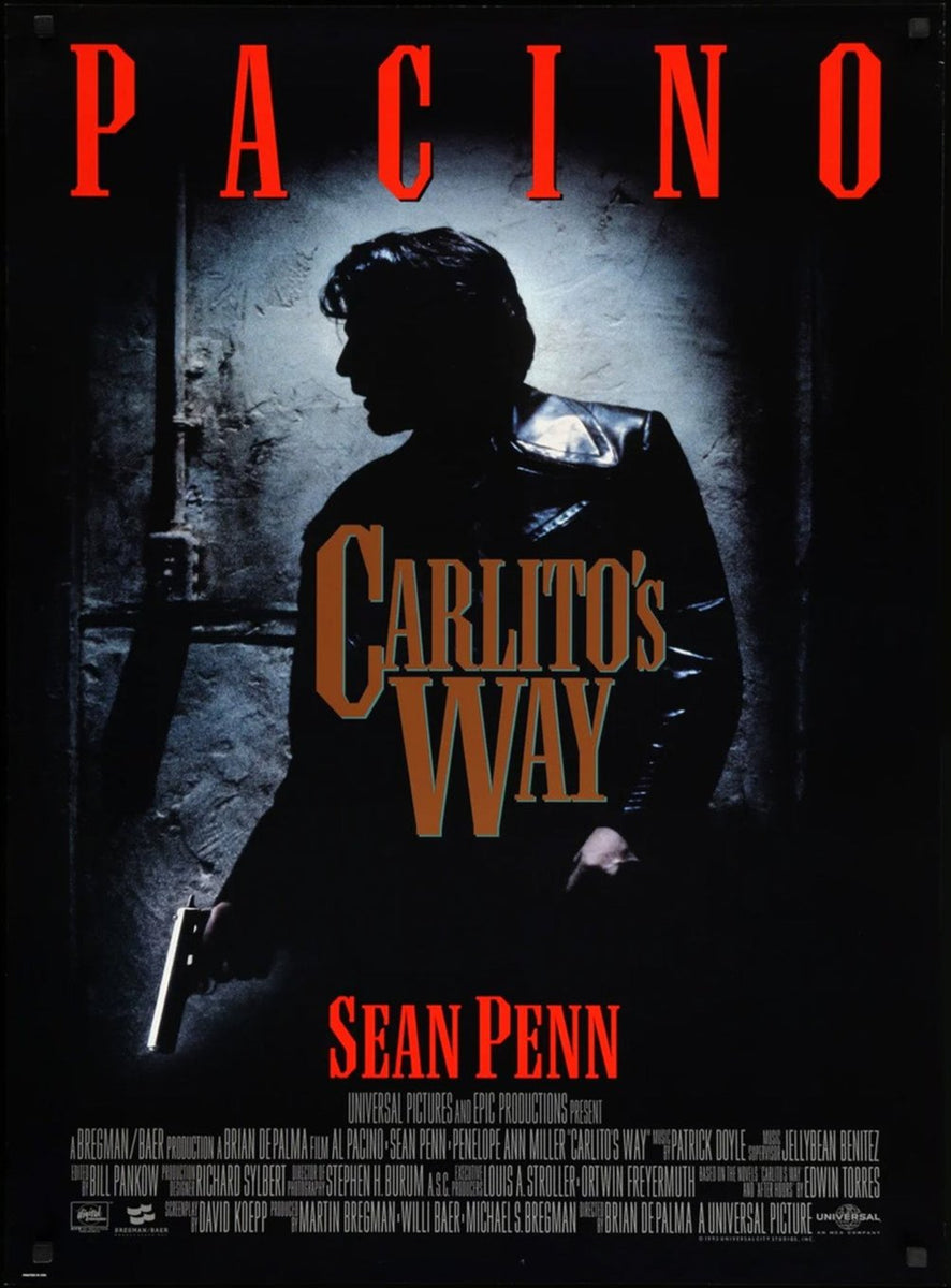Shop Carlito's Way 1993 Original Vintage Poster - Printed Originals
