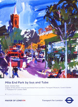 Load image into Gallery viewer, TFL - Mile End Park by Tube and Bus