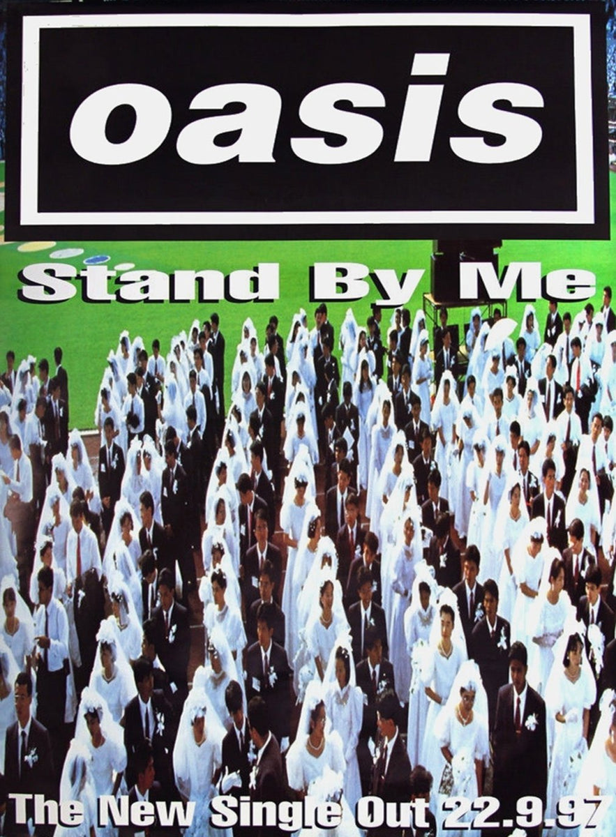 Shop Oasis - Stand By Me Original Vintage Subway Poster 1997