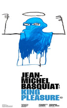 Load image into Gallery viewer, Jean-Michel Basquiat - Blue Figure- King Pleasure