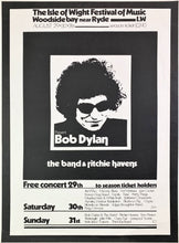 Load image into Gallery viewer, Bob Dylan - Isle of Wight Festival