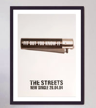 Load image into Gallery viewer, The Streets - Fit But You Know It
