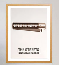 Load image into Gallery viewer, The Streets - Fit But You Know It