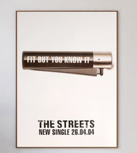 Load image into Gallery viewer, The Streets - Fit But You Know It