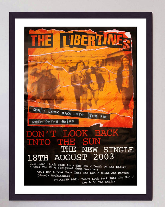 The Libertines - Don't Look Back Into The Sun