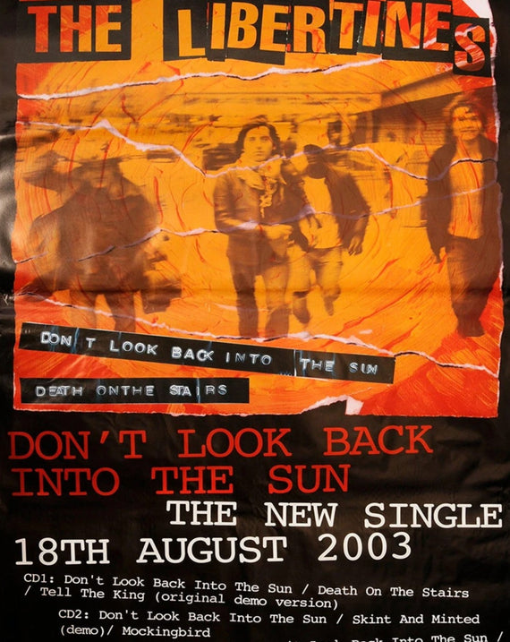 The Libertines - Don't Look Back Into The Sun