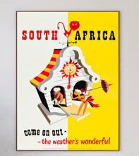 Load image into Gallery viewer, South Africa - Come On Out, The Weather's Wonderful