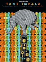 Load image into Gallery viewer, Tame Impala - Montreal - Printed Originals
