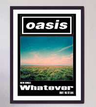 Load image into Gallery viewer, Oasis - Whatever