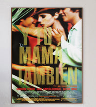 Load image into Gallery viewer, Y Tu Mama Tambien