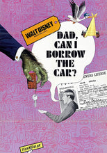 Load image into Gallery viewer, Dad... Can I Borrow the Car?