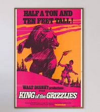 Load image into Gallery viewer, King of the Grizzlies