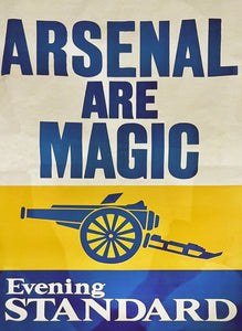 Arsenal are Magic - Evening Standard - 1979 FA Cup Final