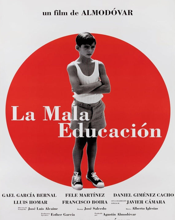 La Mala Educación - Bad Education (Spanish)