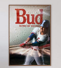 Load image into Gallery viewer, Vintage-style poster of a baseball player with 'Bud King of Beers' text on a light gray background.