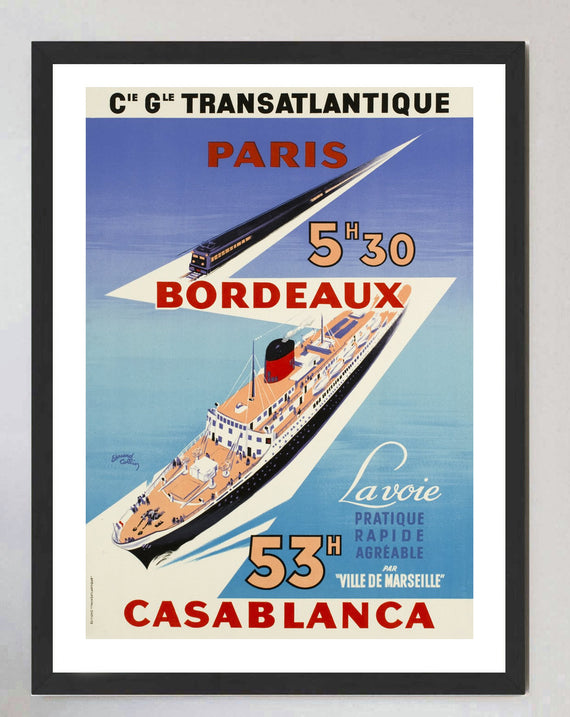Cie Gle Transatlantique - Paris, Bordeaux, Casablanca