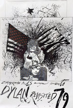 Load image into Gallery viewer, Bob Dylan - Dylan Revisited 79 - Ralph Steadman