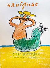 Load image into Gallery viewer, C&#39;est a Frejus - Savignac