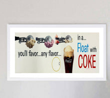 Load image into Gallery viewer, You'll Favor Any Flavor... In a Float with Coke - Coca-Cola