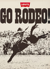 Load image into Gallery viewer, Levi&#39;s - Go Rodeo!