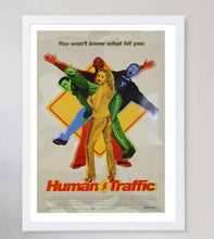 Load image into Gallery viewer, Human Traffic