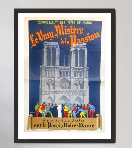 Le Vray Mistère de la Passion - Notre Dame Cathedral