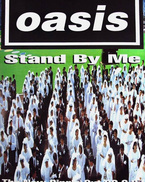 Oasis - Stand By Me