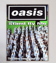 Load image into Gallery viewer, Oasis - Stand By Me