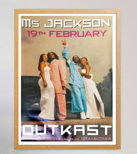 Load image into Gallery viewer, Outkast - Ms Jackson