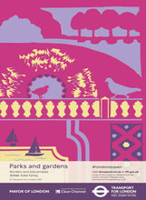 Load image into Gallery viewer, TFL - Parks and Gardens