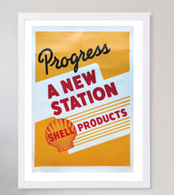 Load image into Gallery viewer, Shell Oil - Progress