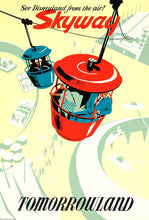 Load image into Gallery viewer, Disneyland -Skyway - Tomorrowland
