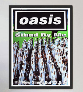 Oasis - Stand By Me