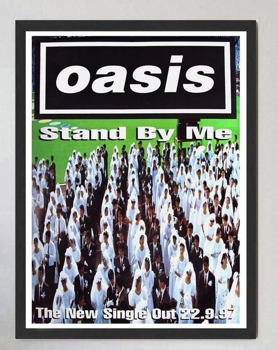 Oasis - Stand By Me