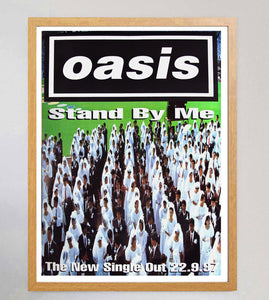 Oasis - Stand By Me