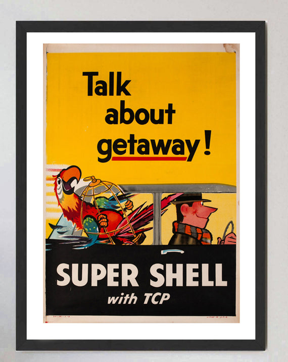 Shell Oil - Talk About Getaway! Super Shell With TCP