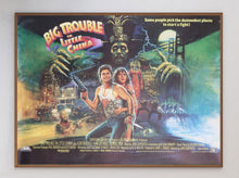 Load image into Gallery viewer, Big Trouble in Little China