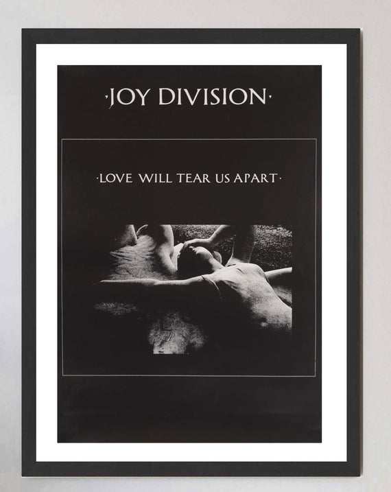 Joy Division - Love Will Tear Us Apart