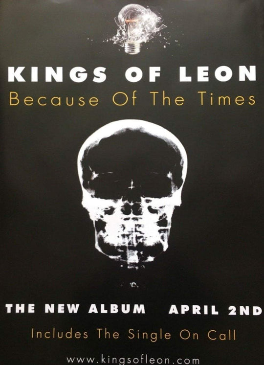 Kings Of Leon - Because Of The Times - Printed Originals