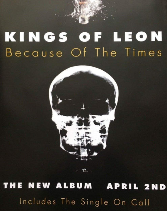 Kings Of Leon - Because Of The Times