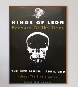 Kings Of Leon - Because Of The Times - Printed Originals