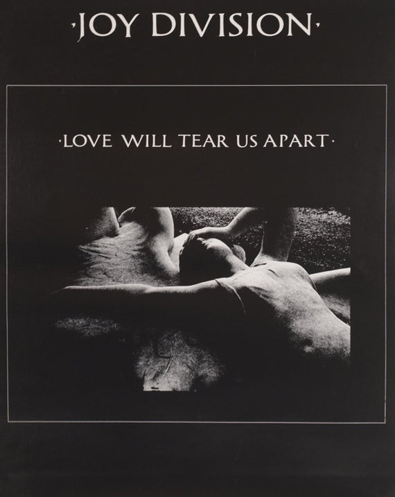 Joy Division - Love Will Tear Us Apart