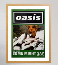 Load image into Gallery viewer, Oasis - Some Might Say