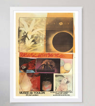 Load image into Gallery viewer, Robert Rauschenberg - Musee De Toulon