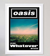 Load image into Gallery viewer, Oasis - Whatever
