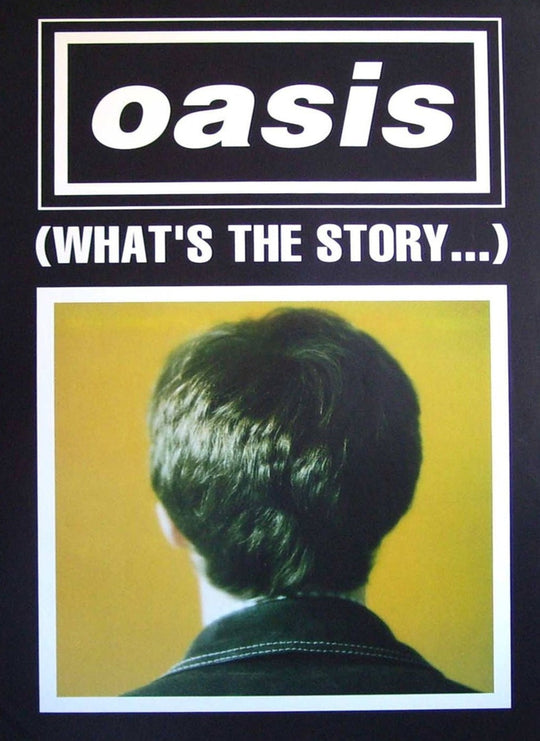 Oasis - (What's The Story) Morning Glory?