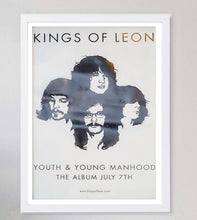 Load image into Gallery viewer, Kings of Leon - Youth and Young Manhood